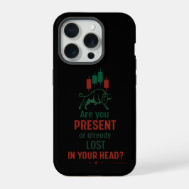 Ben Je Aanwezig? – Mentaliteit Van Een Trader | Bu iPhone 15 Pro Case