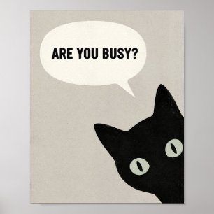 Ben Je Bezig Grappige Zwarte Kat Minimalistisch Poster