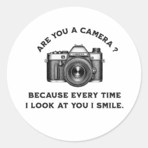 Ben je een camera? Want elke keer als ik naar je k Ronde Sticker