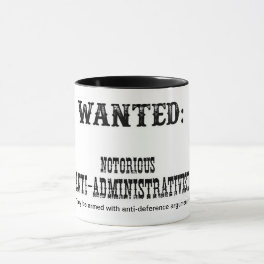 Ben je een gevaarlijke "anti-administrativist"? mok (Midden)