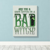 Ben je een goede heks of een slechte heks? canvas afdruk (Insitu (Houten vloer))