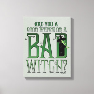 Ben je een goede heks of een slechte heks? canvas afdruk