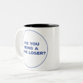 Ben je een Sore Loser? Tweekleurige Koffiemok (Voorkant links)