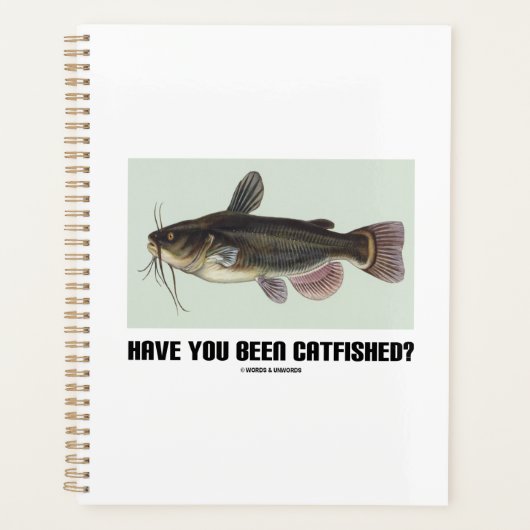 Ben je gecatfisht? Catfish Vraag Humor Planner (Voorkant)