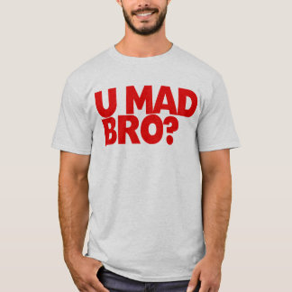 Ben je gek geworden? Ik ben niet eens gek bro T-shirt