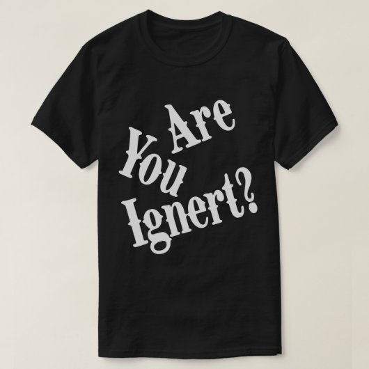 Ben je gek op Funny Humor Gezegde Sarcastic Jokes? T-shirt (Design voorkant)