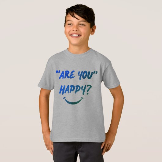 Ben je gelukkig? Kinder T-shirt (Voorkant volledig)