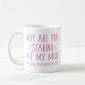 Ben je geobsedeerd door mij? koffiemok (Links)