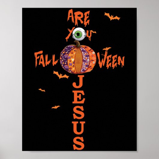 Ben je Herfst op Jezus Halloween Christelijke pomp Poster (Voorkant)