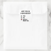 Ben je in een slecht humeur? vierkante sticker (Tas)