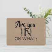 Ben je in voor wat grappig bruidsmeisje voorstel? kaart (Staand voorkant)