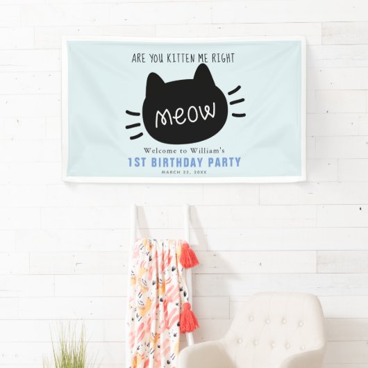 Ben je kitten me net miauw blauwe verjaardag spandoek (Insitu)