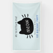 Ben je kitten me net miauw blauwe verjaardag spandoek (Verticaal)