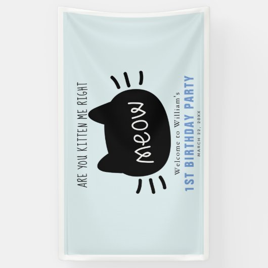 Ben je kitten me net miauw blauwe verjaardag spandoek (Verticaal)