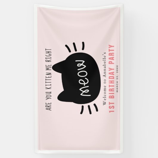 Ben je kitten me net miauw roze verjaardag spandoek (Verticaal)