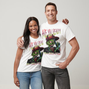 Ben je klaar Grappige Zombie Koppel T-shirts