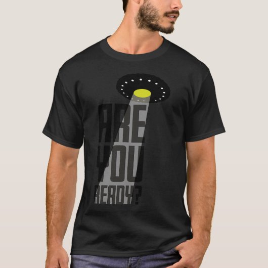 Ben je klaar? t-shirt (Voorkant)