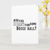 Ben je klaar voor een Bocce bal? Kaart (Gele Bloem)