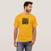 Ben je Mad? T-shirt (Voorkant volledig)