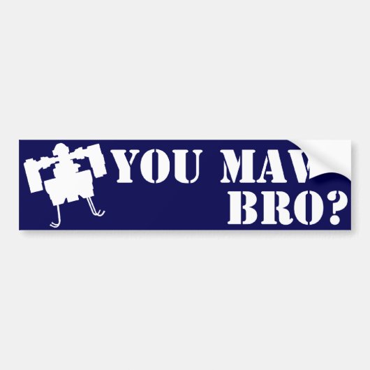 Ben je MAV Bro? Bumpersticker in blauw (Voorkant)