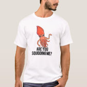 Ben je me grappig? t-shirt (Voorkant)