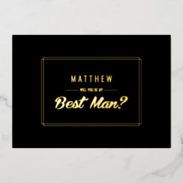 Ben je mijn beste man? Black Gold Wedding Folie Uitnodiging