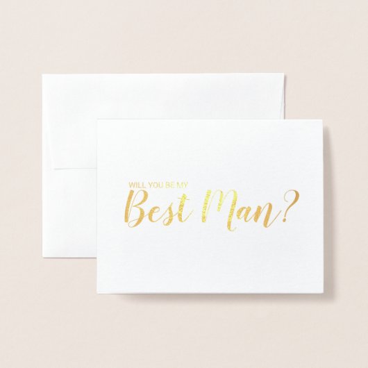 Ben je mijn beste man? Modern Script Gold Folie Kaarten (Voorkant met envelop)