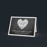 Ben je mijn Bloemenmeisje? Chalkboard Heart Kaart<br><div class="desc">Ben je mijn Bloemenmeisje? Chalkboard Heart Kaart</div>