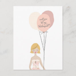 Ben je mijn Bridesmaid? | Bridesmaid Card Kaart