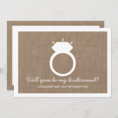 Ben je mijn Bridesmaid? Burlap Ring Kaart (Voorkant / Achterkant)