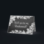 Ben je mijn Bridesmaid? Chalkboard en kant<br><div class="desc">Ben je mijn Bridesmaid? Chalkboard en White Lace Cards</div>