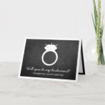 Ben je mijn Bridesmaid? Chalkboard Ring Kaart<br><div class="desc">Ben je mijn Bridesmaid? Chalkboard Ring Kaart</div>