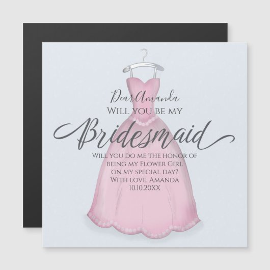 Ben je mijn Bridesmaid Cute Pink Magnet? (Voorkant / Achterkant)