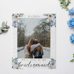 Ben je mijn Bridesmaid Dusty Blue Roos Foto? Legpuzzel<br><div class="desc">Dusty blue floral Bridesmaid voorstel puzzel met aangepaste foto.</div>