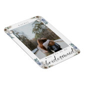 Ben je mijn Bridesmaid Dusty Blue Roos Foto? Magneet (Rechterzijde)
