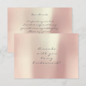 Ben je mijn Bridesmaid Gold Peach Pink Blush? Kaart (Voorkant / Achterkant)