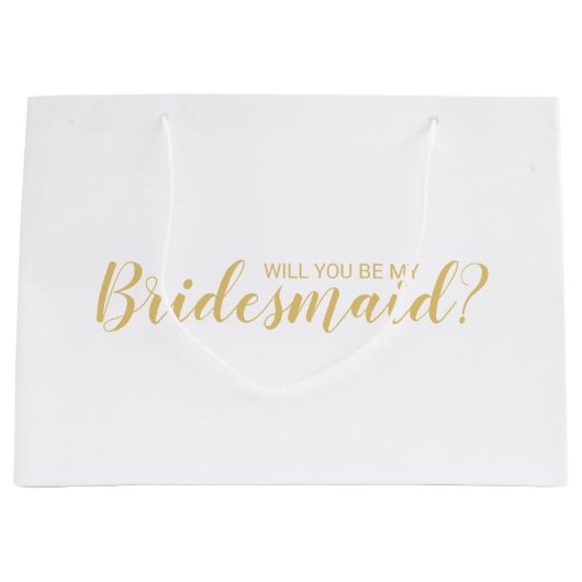 Ben je mijn Bridesmaid? Modern Script Gold Groot Cadeauzakje (Voorkant)