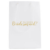 Ben je mijn Bridesmaid? Modern Script Gold Medium Cadeauzakje (Voorkant)