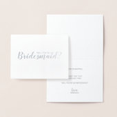 Ben je mijn Bridesmaid? Modern Script Silver Folie Kaarten (Display)