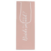 Ben je mijn Bridesmaid? Modern voorstel Wijn Cadeautas (Voorkant)