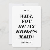 Ben je mijn Bridesmaid? Moderne tekstuitnodiging Kaart (Voorkant)