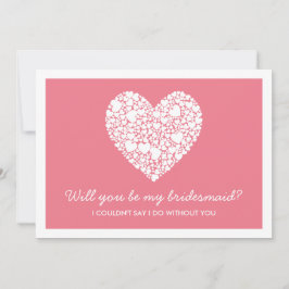 Ben je mijn Bridesmaid? Roze Kaart van het hart