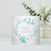 Ben je mijn Bridesmaid Silver Tiffany Wreath? Kaart (Staand voorkant)