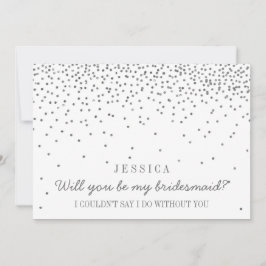 Ben je mijn Bridesmaid? zilverConfetti Kaart