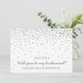 Ben je mijn Bridesmaid?  zilverConfetti Kaart (Staand voorkant)