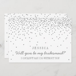 Ben je mijn Bridesmaid?  zilverConfetti Kaart