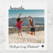 Ben je mijn bruidsmeisje, bruidsmeisje van hono? wijn etiket (Enkel label)