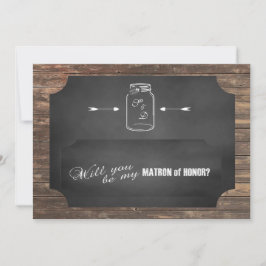 Ben je mijn matron van eer? Rustic Mason Jar Kaart