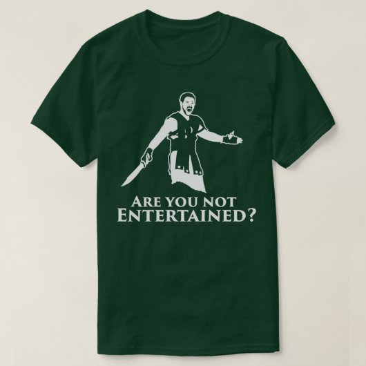 Ben je niet vermaakt? t-shirt (Design voorkant)
