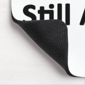 Ben je nog steeds Alive? Muismat (Hoek)